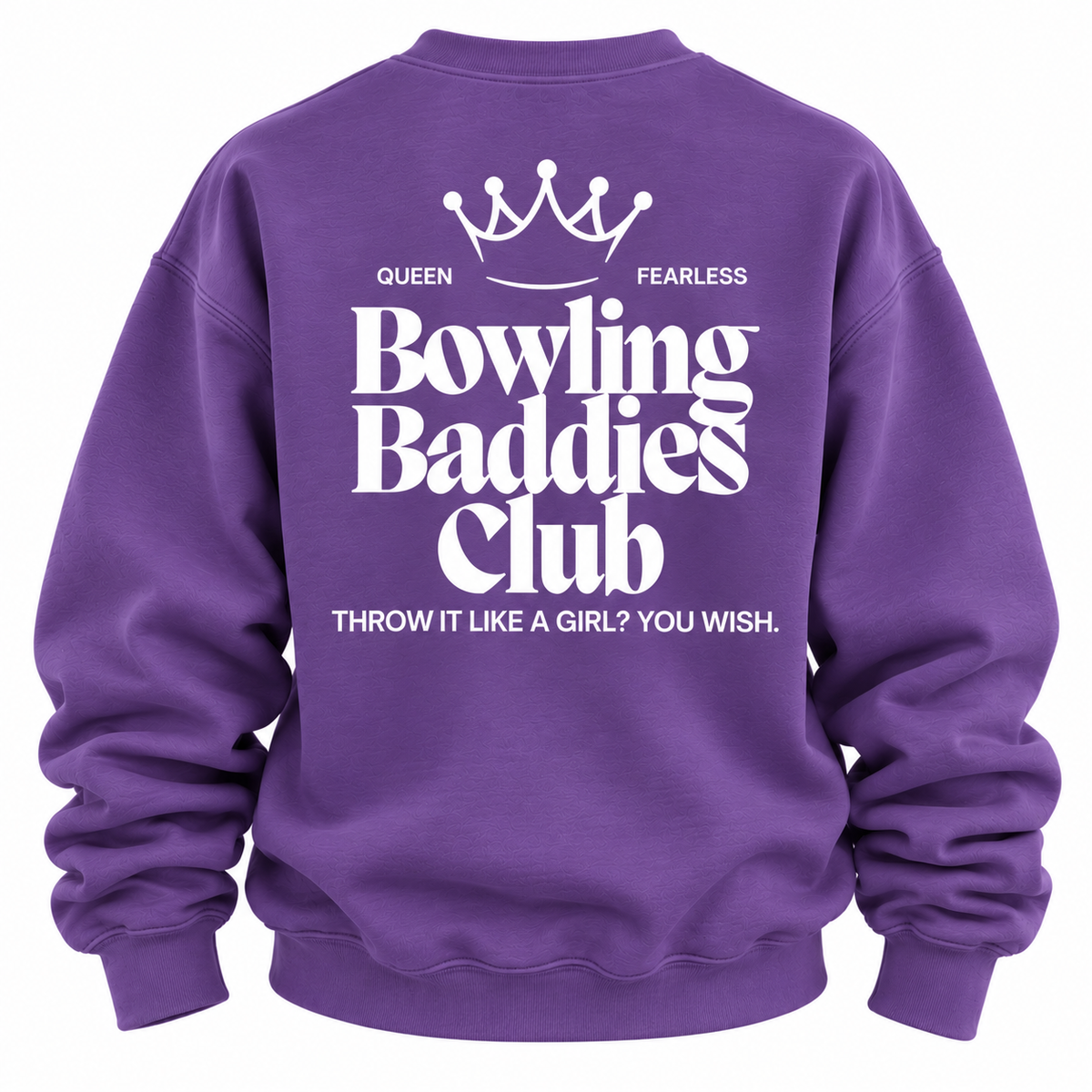 Bowling Baddies Club Sweatshirts