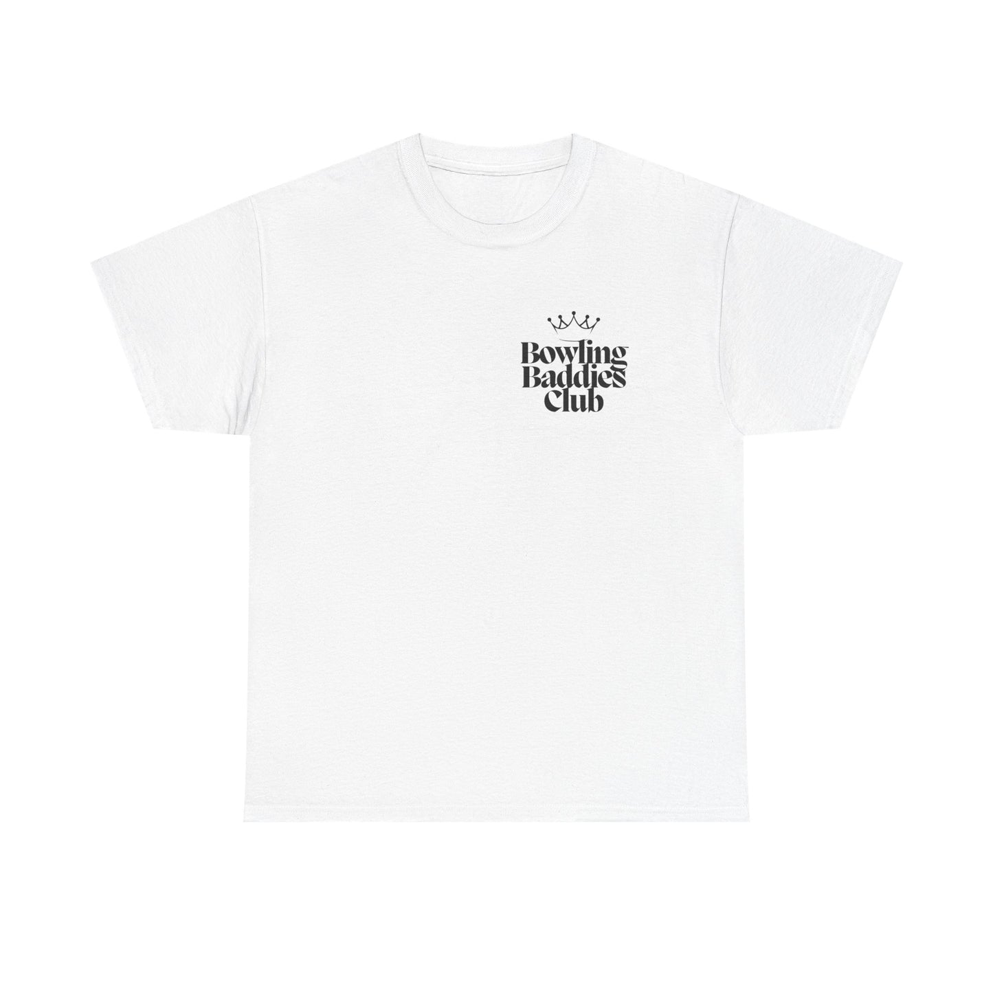 Be A Bowling Baddie At All Times Tee