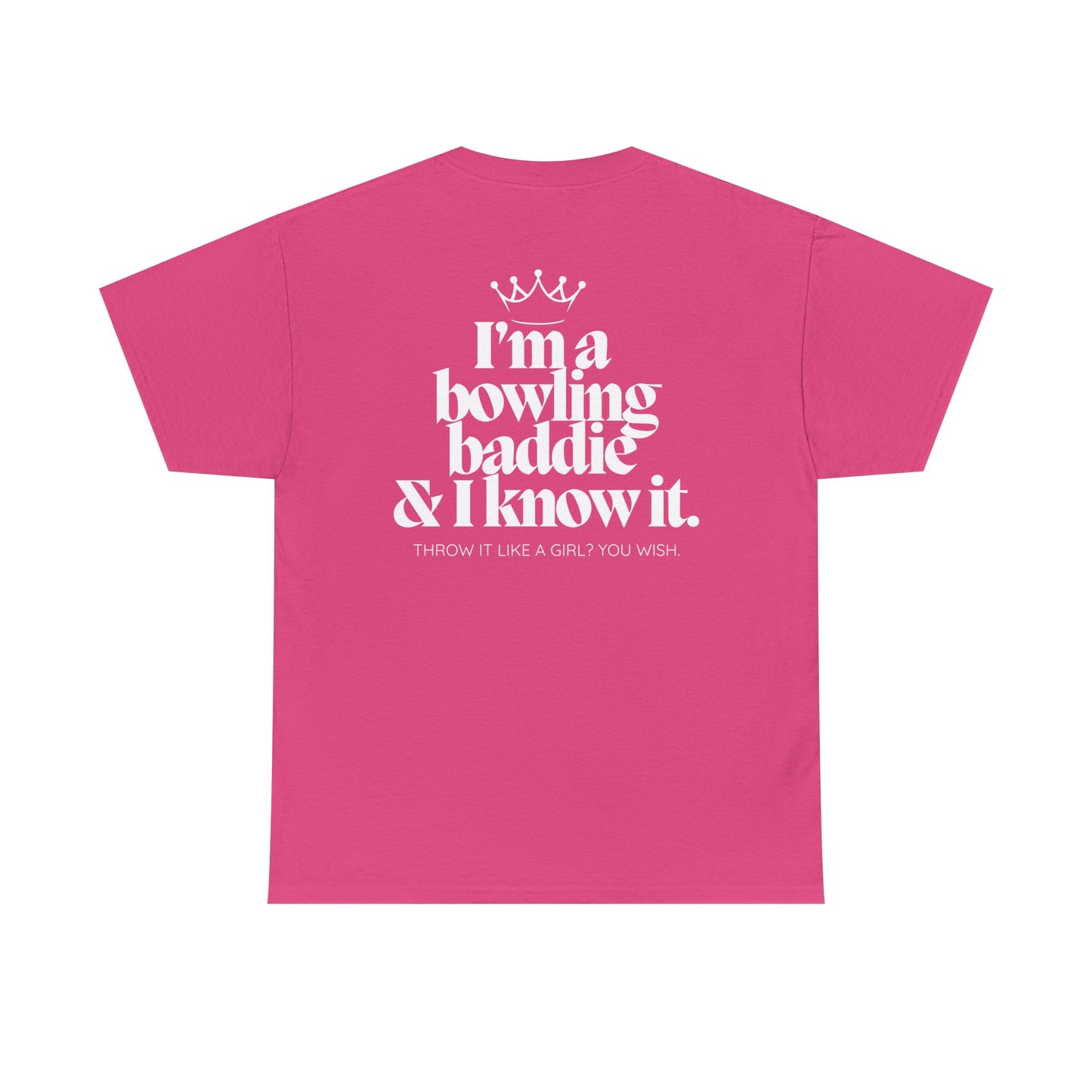 I'm A Bowling Baddie & I Know It