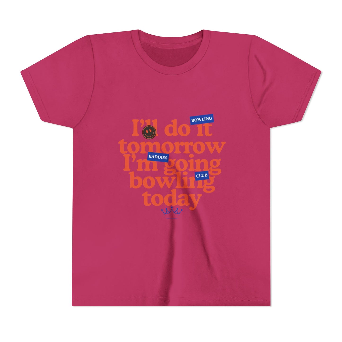 "I'll Do It Tomorrow, I'm Going Bowling Today" Kids Tee