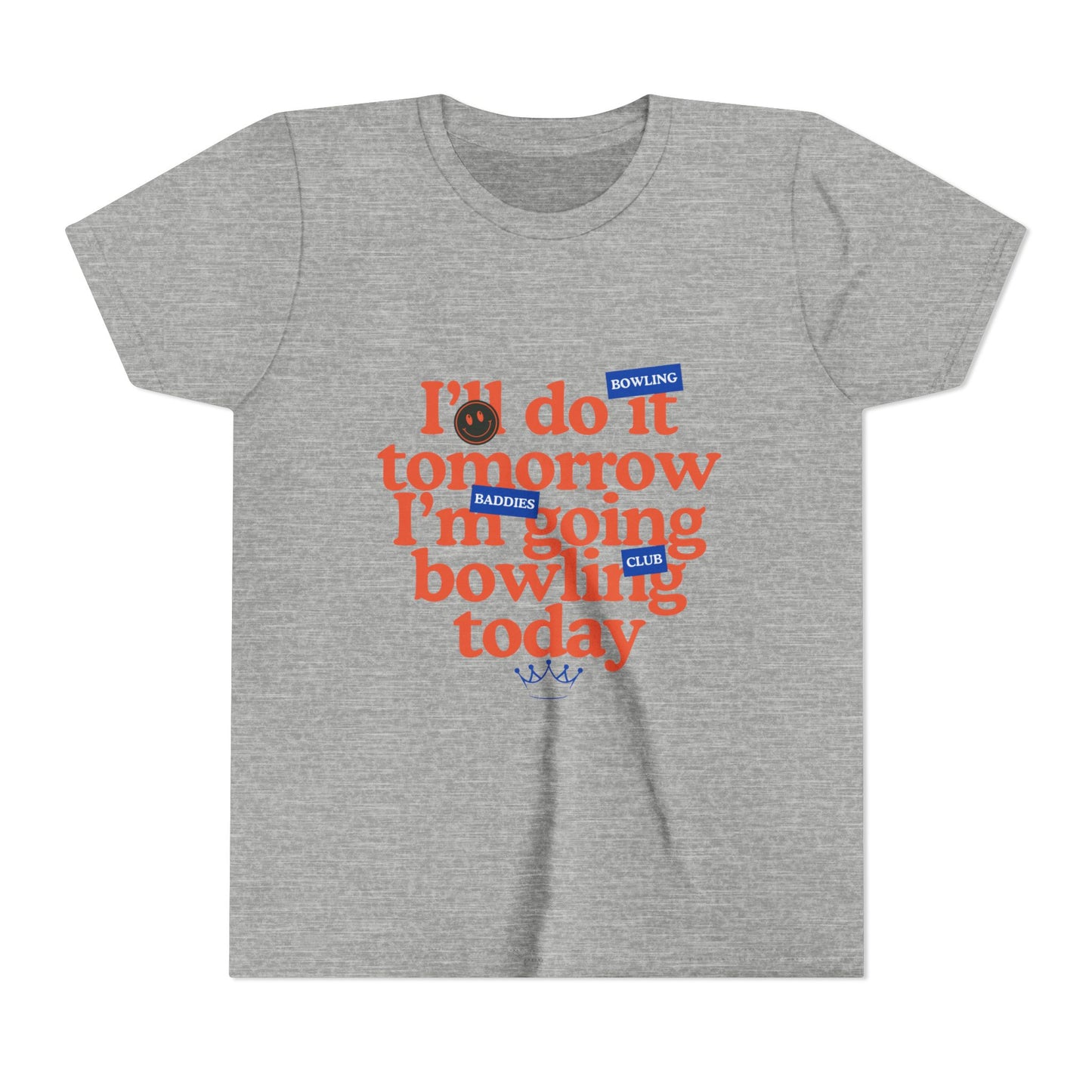 "I'll Do It Tomorrow, I'm Going Bowling Today" Kids Tee