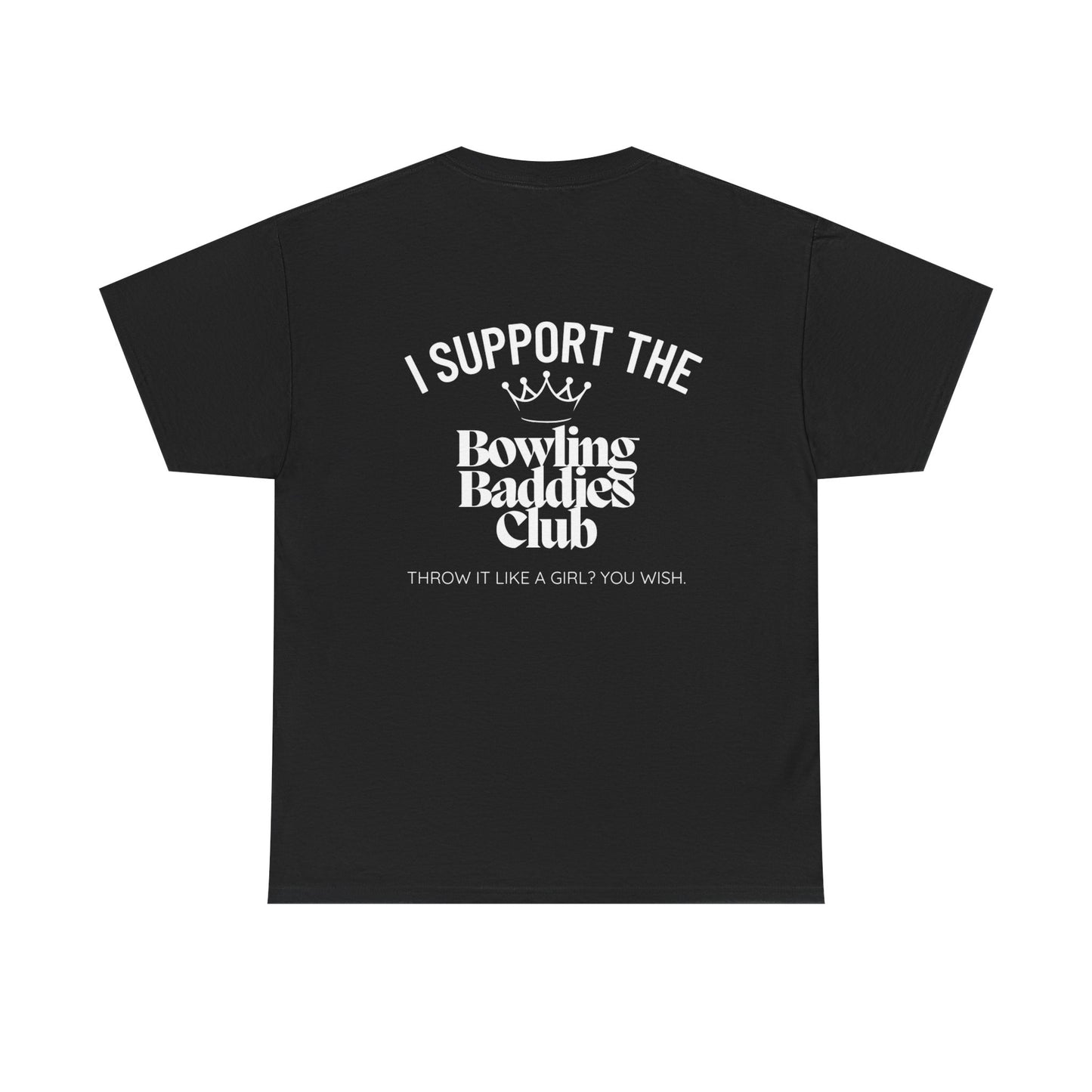 I Support The Bowling Baddies Club Mens Tee