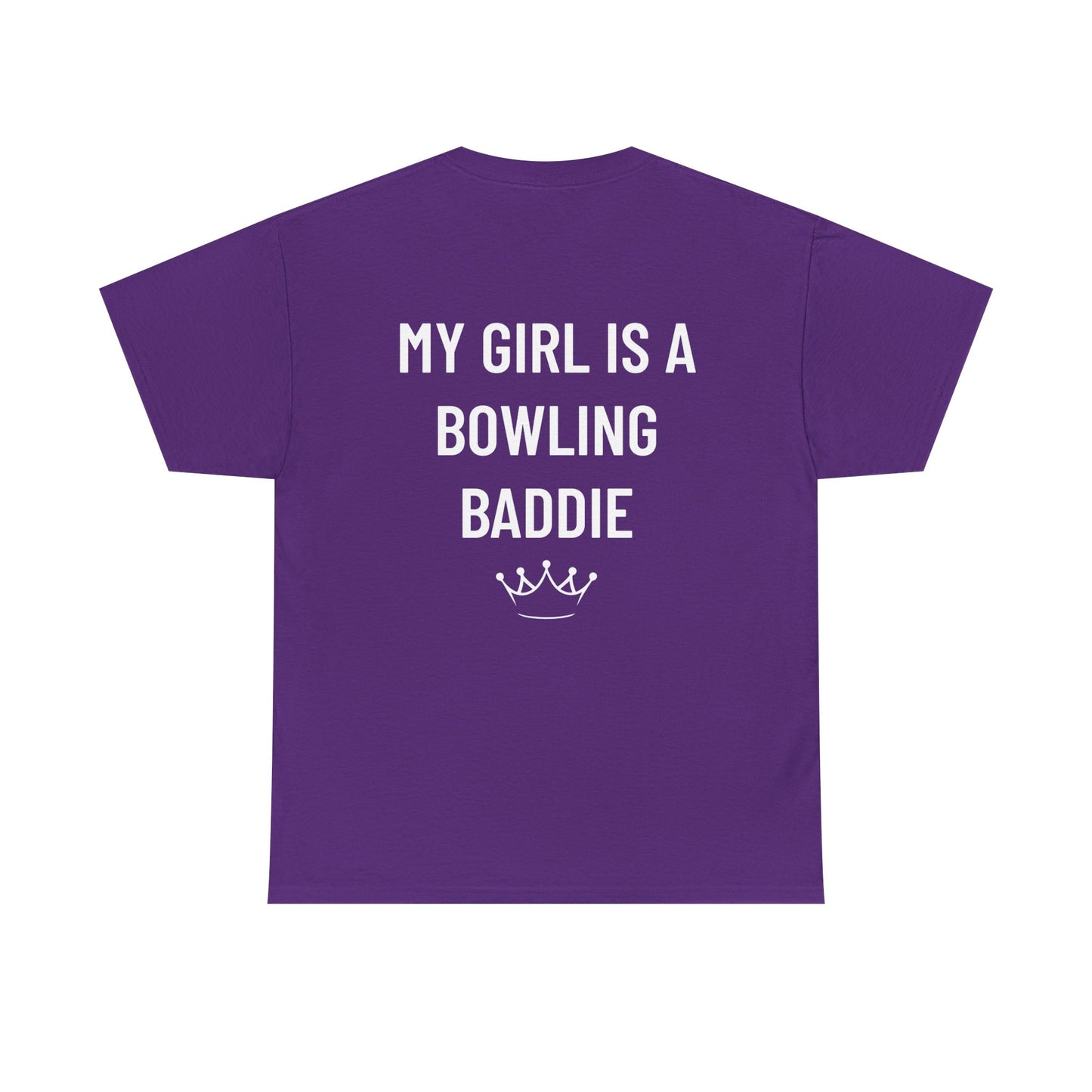 My Girl Is A Bowling Baddie Men's Tee