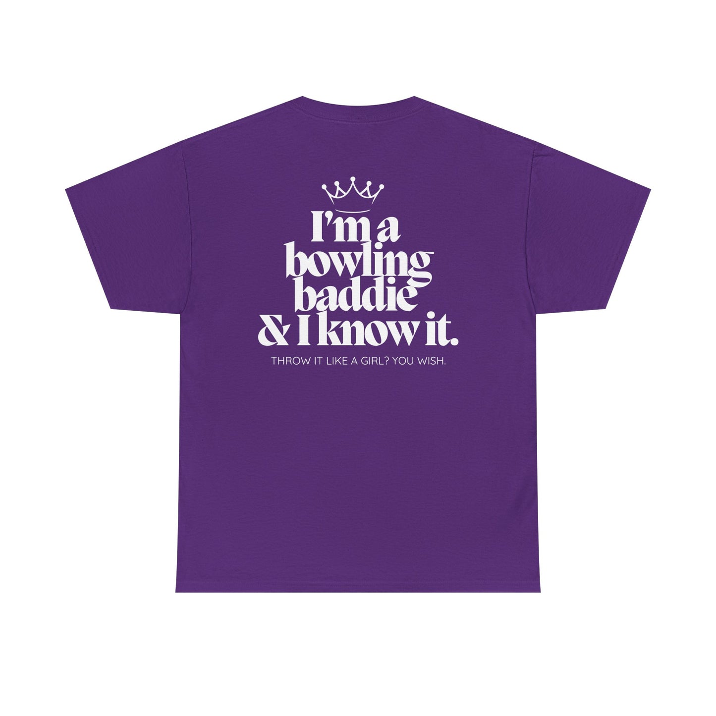 I'm A Bowling Baddie & I Know It