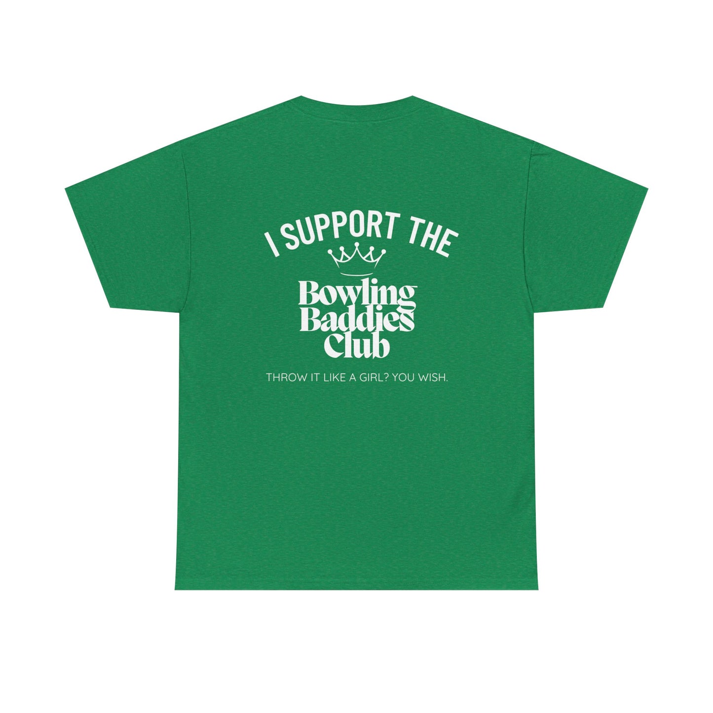 I Support The Bowling Baddies Club Mens Tee