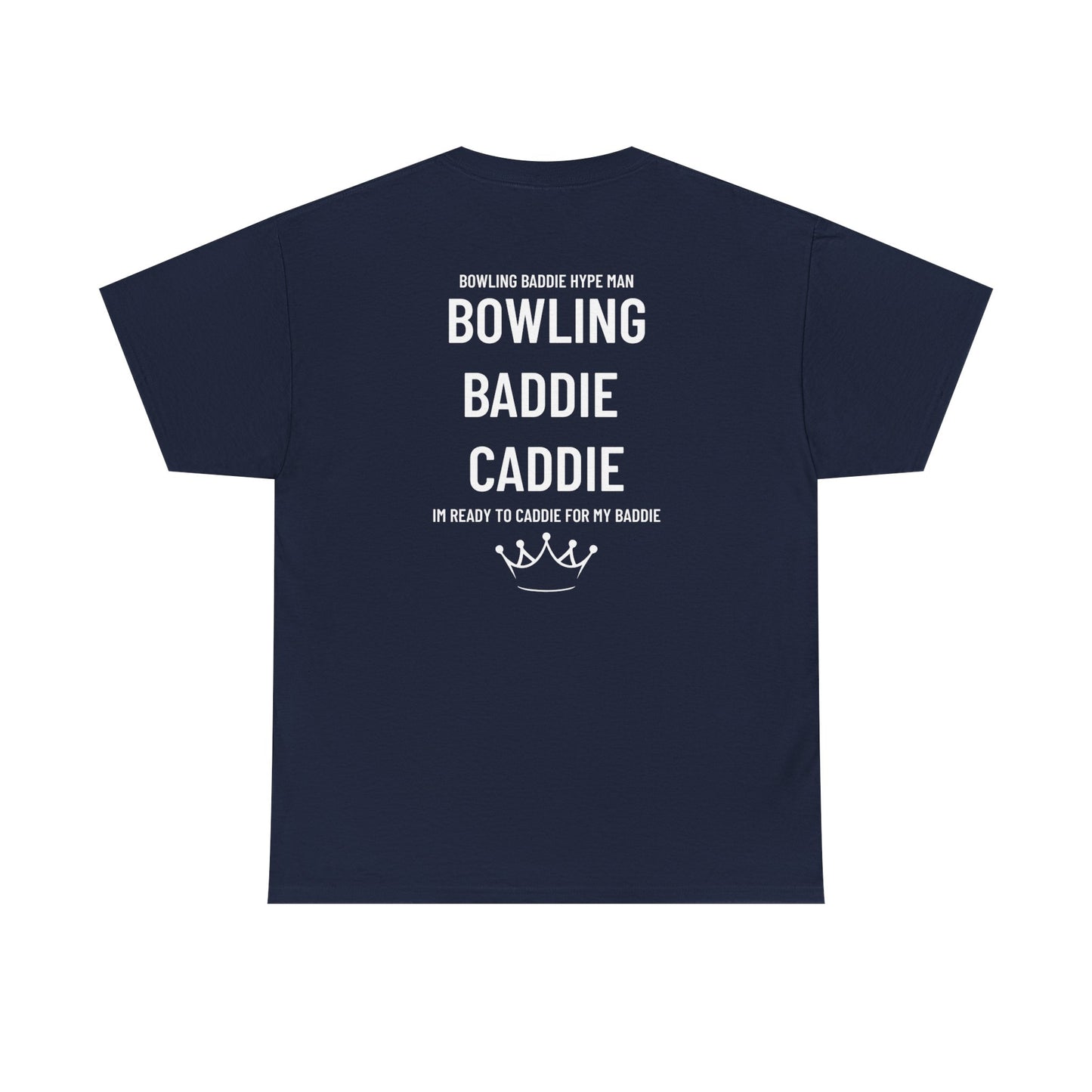 Bowling Baddie Caddie Men's Tee
