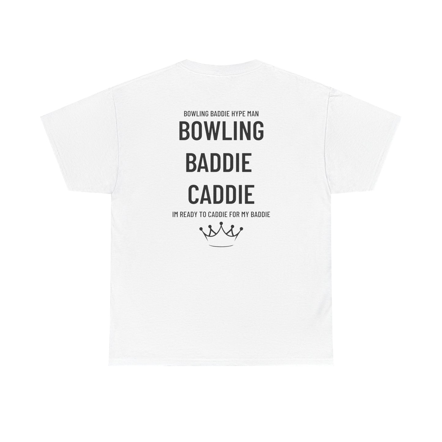 Bowling Baddie Caddie Men's Tee