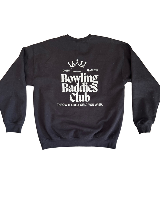 Bowling Baddies Club Sweatshirts