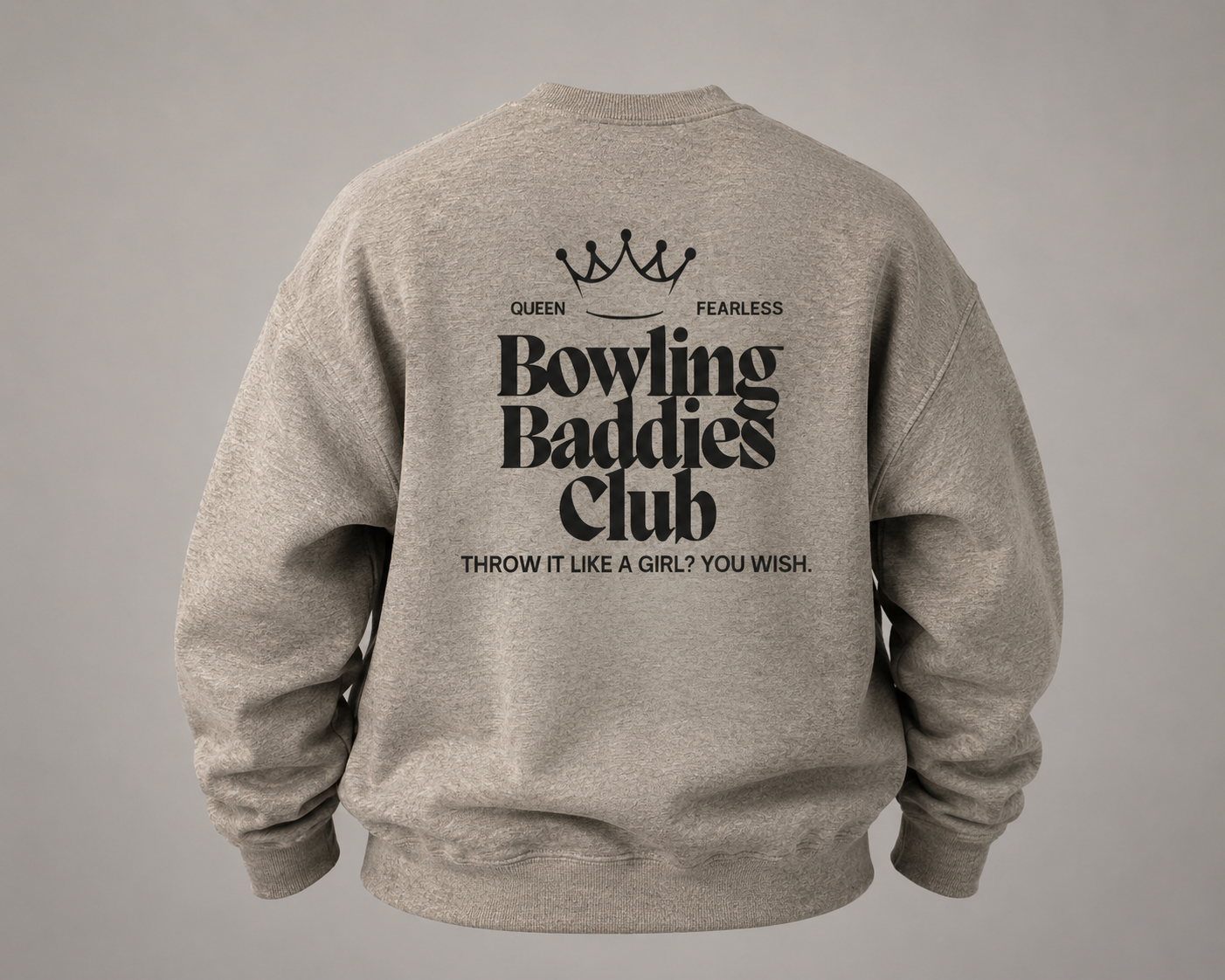 Bowling Baddies Club Sweatshirts