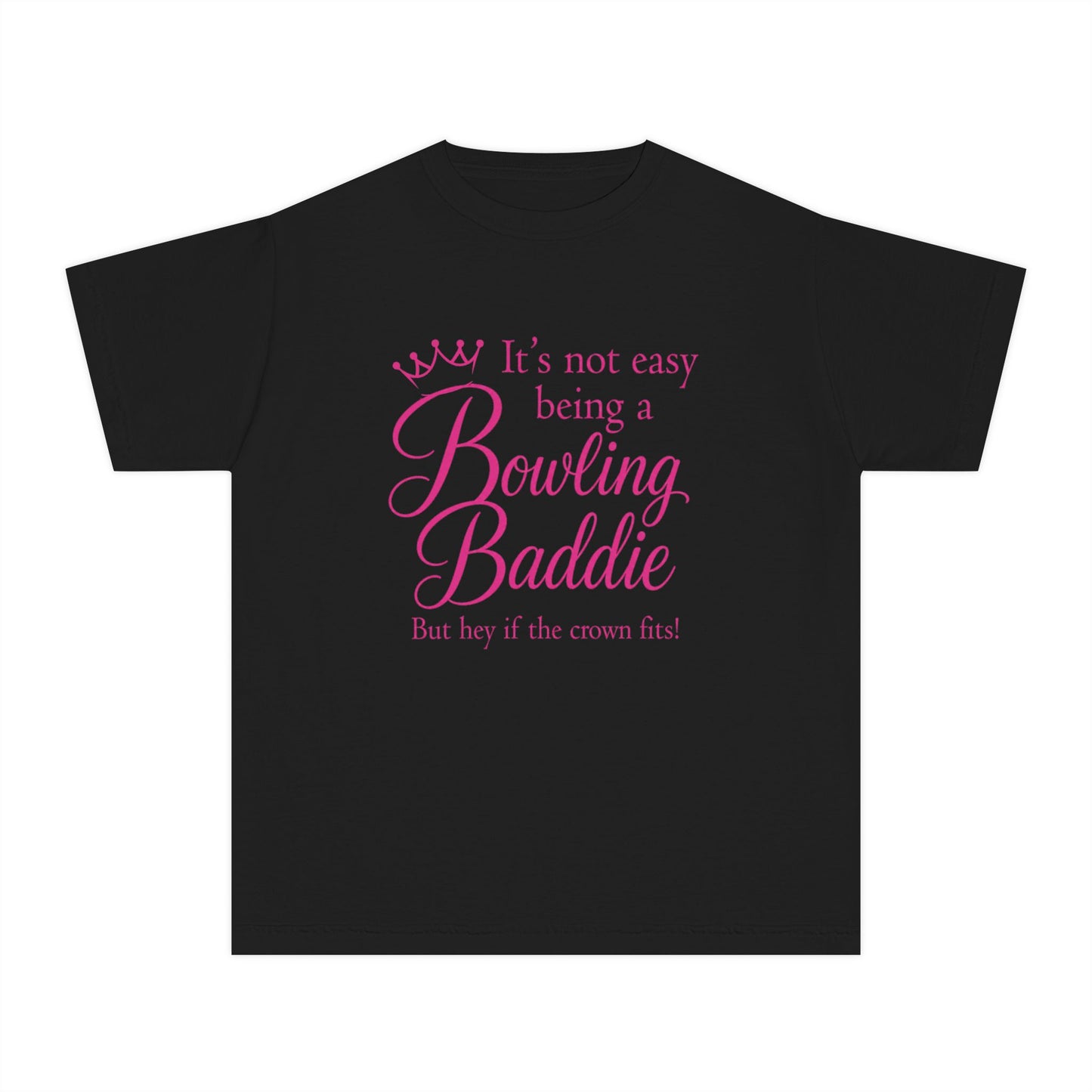 It's not Easy Being a bowling Baddie Youth Tee
