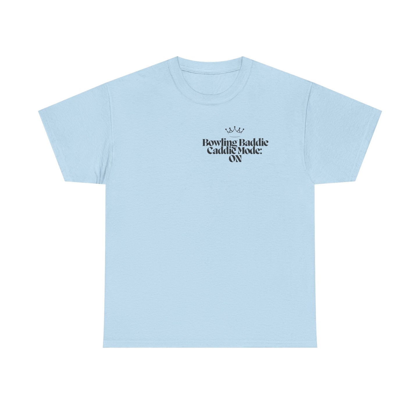 Bowling Baddie Caddie Men's Tee