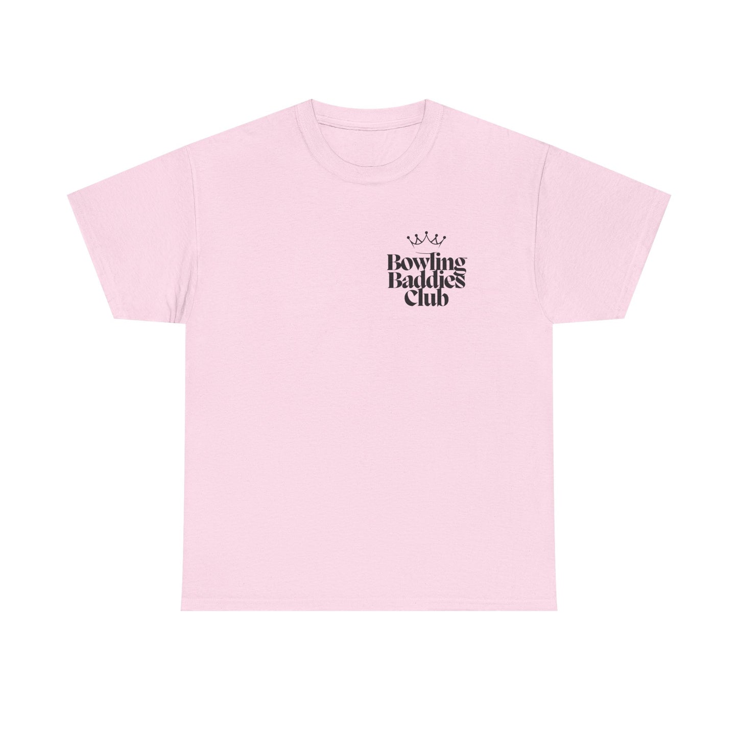 Be A Bowling Baddie At All Times Tee