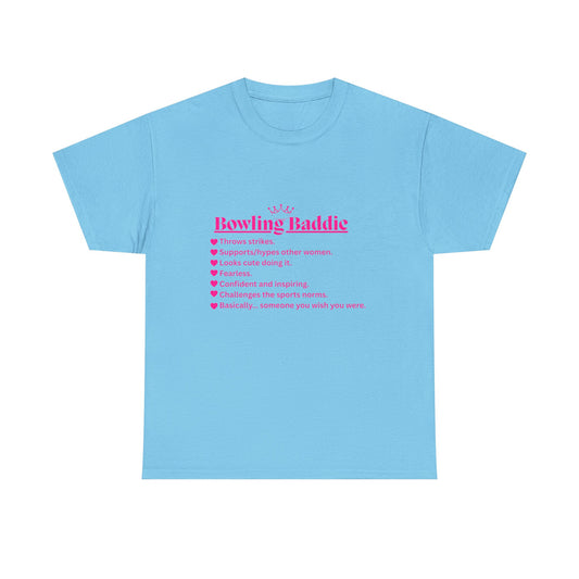 Bowling Baddie Definition Tee