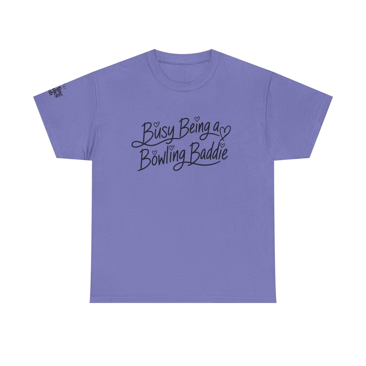 Busy Being a Bowling Baddie T-Shirt