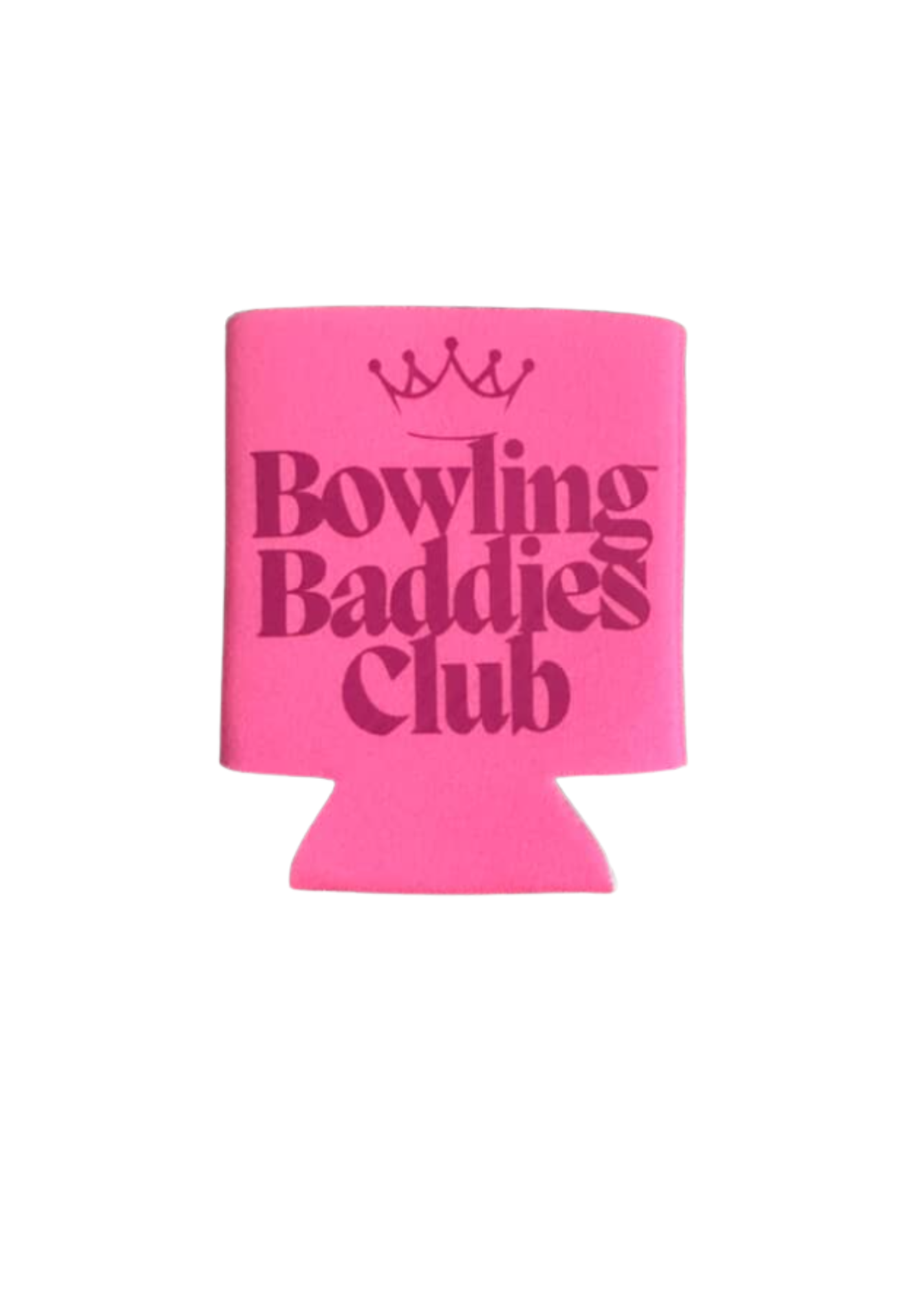 Bowling Baddies Club Coozies
